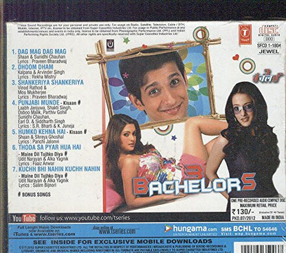 3 BACHELORS [Audio CD] SINGER SHAAN , SUNIDHI CHAUHAN