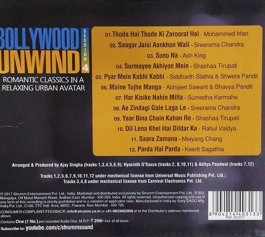 Bollywood Unwind - 4 [Audio CD] Mohd. Irfan; Abhijeet Sawant; Rahul Vaidya and Sreerama Chandra